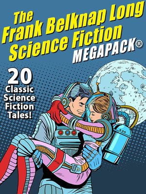 cover image of The Frank Belknap Long Science Fiction